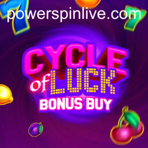 Unraveling the Excitement of CycleofLuckBonusBuy Featuring POWERSPIN