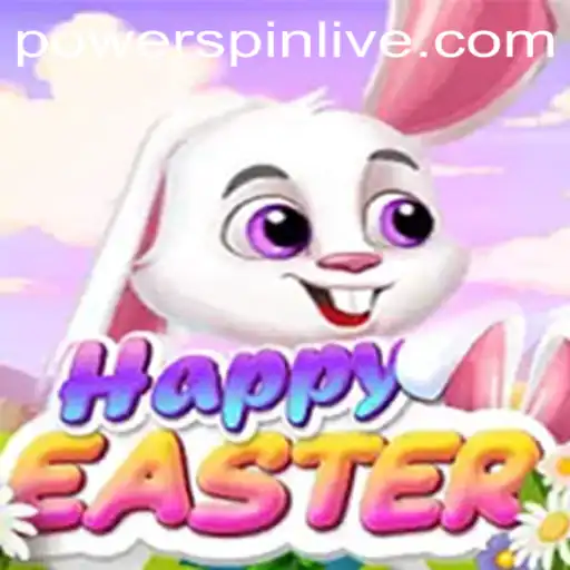 Discover 'HappyEaster' and the Exciting 'POWERSPIN' Adventure