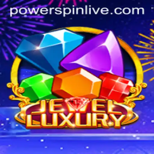 Exploring the Enchanting World of JewelLuxury and the Thrilling POWERSPIN Feature