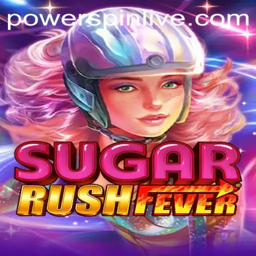 Dive Into the Vibrant World of SugarRushFever: Discover the Thrills of the POWERSPIN